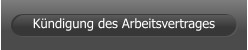 Kündigung des Arbeitsvertrages