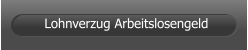 Lohnverzug Arbeitslosengeld