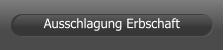 Ausschlagung Erbschaft