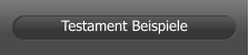 Testament Beispiele