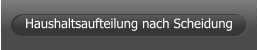 Haushaltsaufteilung nach Scheidung